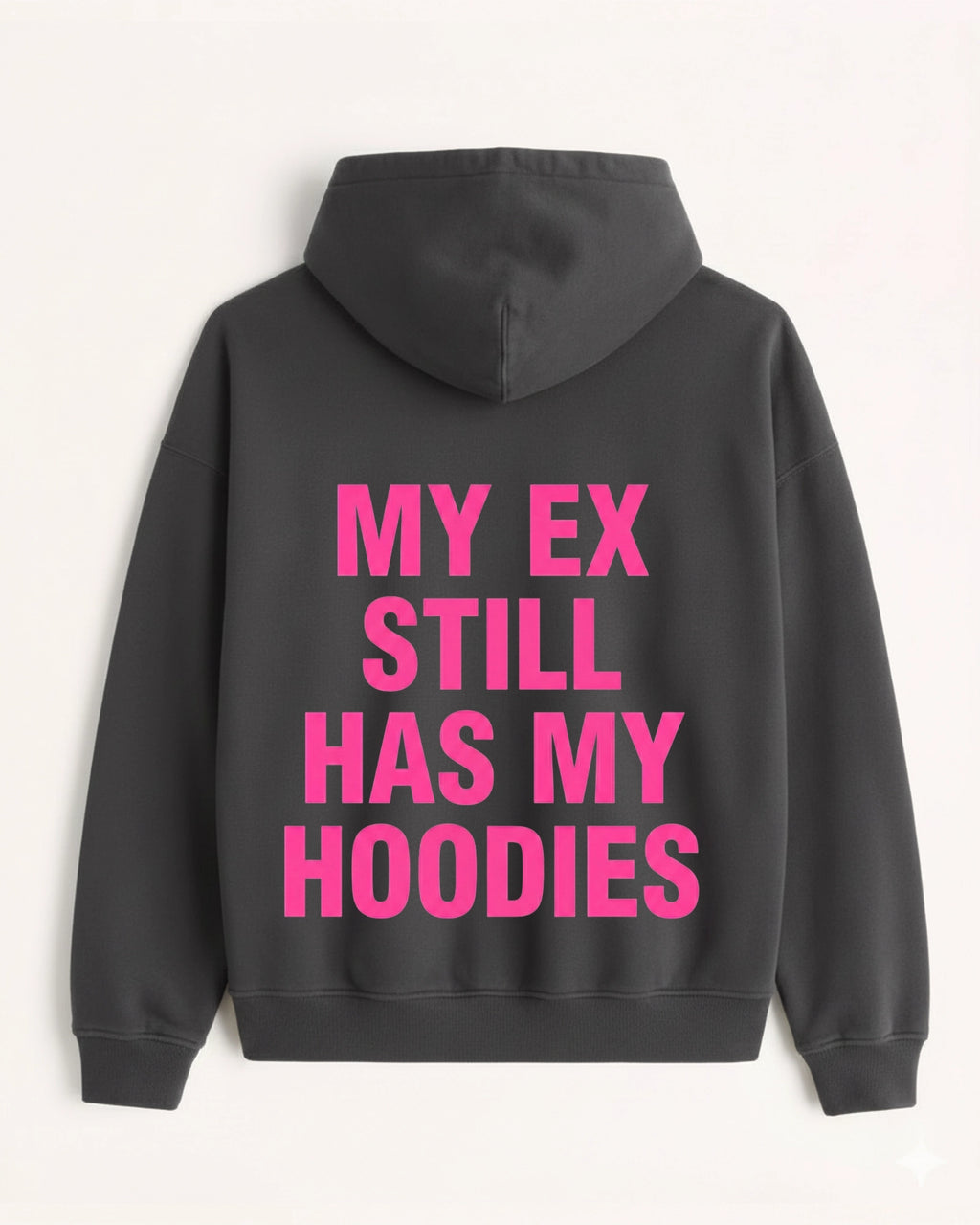 'My Ex' Graphic Hoodie - Statement Edition (Front & Back)