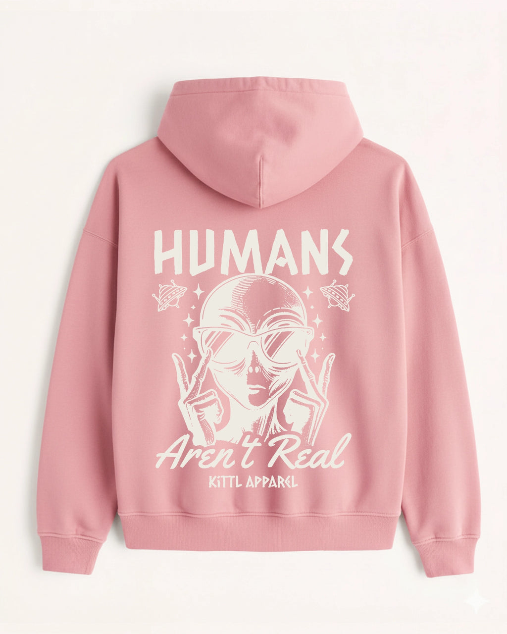 'Humans Aren\'t Real' Graphic Hoodie - Alien (Front & Back)