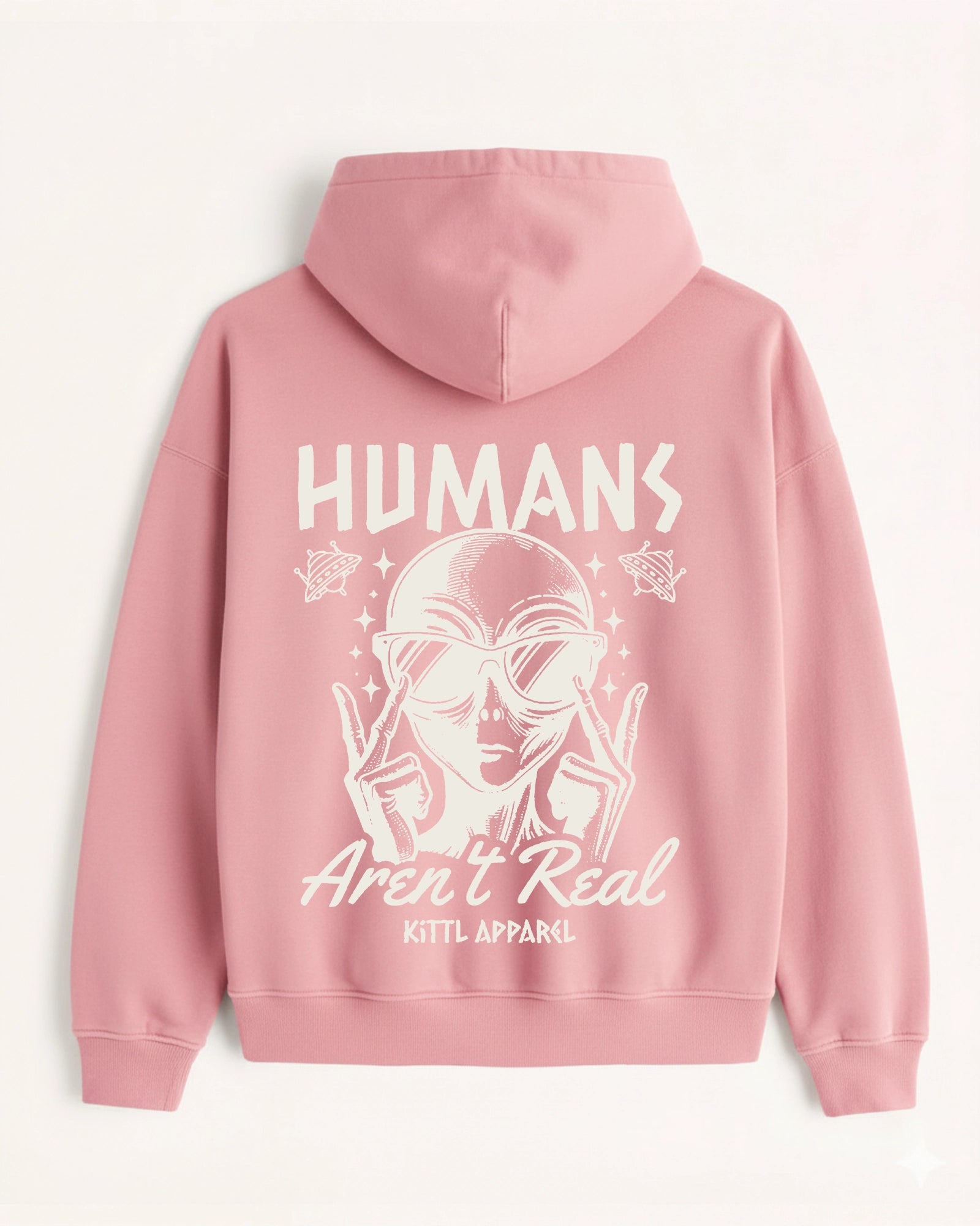 'Humans Aren\'t Real' Graphic Hoodie - Alien (Front & Back)